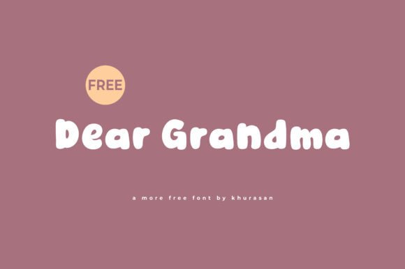 Dear Grandma Font Review: A Playful Display Typeface for Handmade Brands