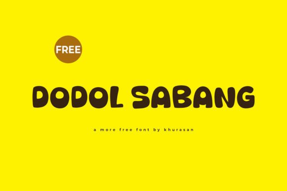Dodol Sabang: A Modern Cute Display Font for Web Design