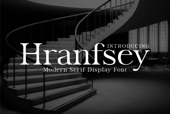 Hranfsey: A Modern Serif Display Font for Polished Branding