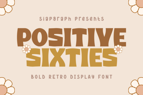 Positive Sixties: A Bold Retro Display Font for Quirky Branding