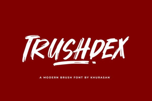 Trushdex: A Modern Bold Brush Font for Your Brand